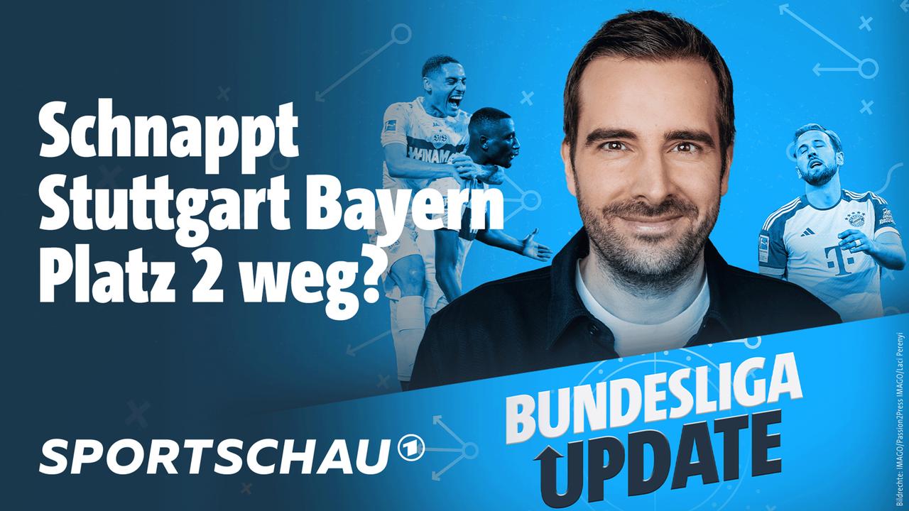 Bundesliga Update Podcast Bayern Oder Stuttgart Wer Wird Vizemeister?