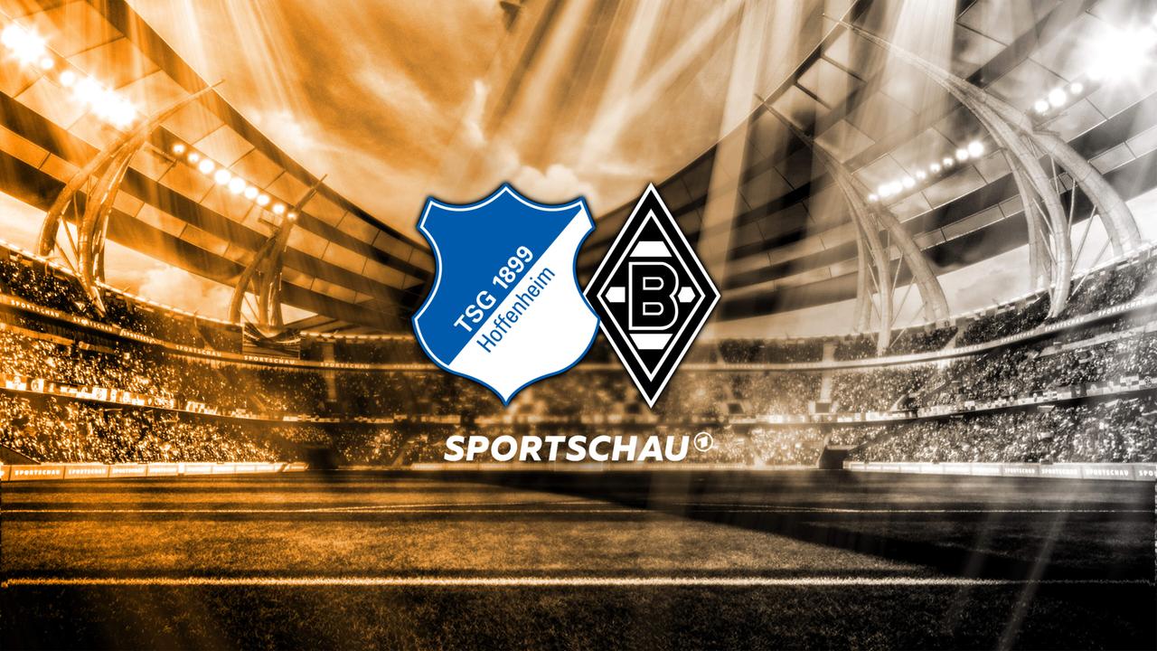 Bundesliga Radio Live: 1899 Hoffenheim Gegen Borussia Mönchengladbach