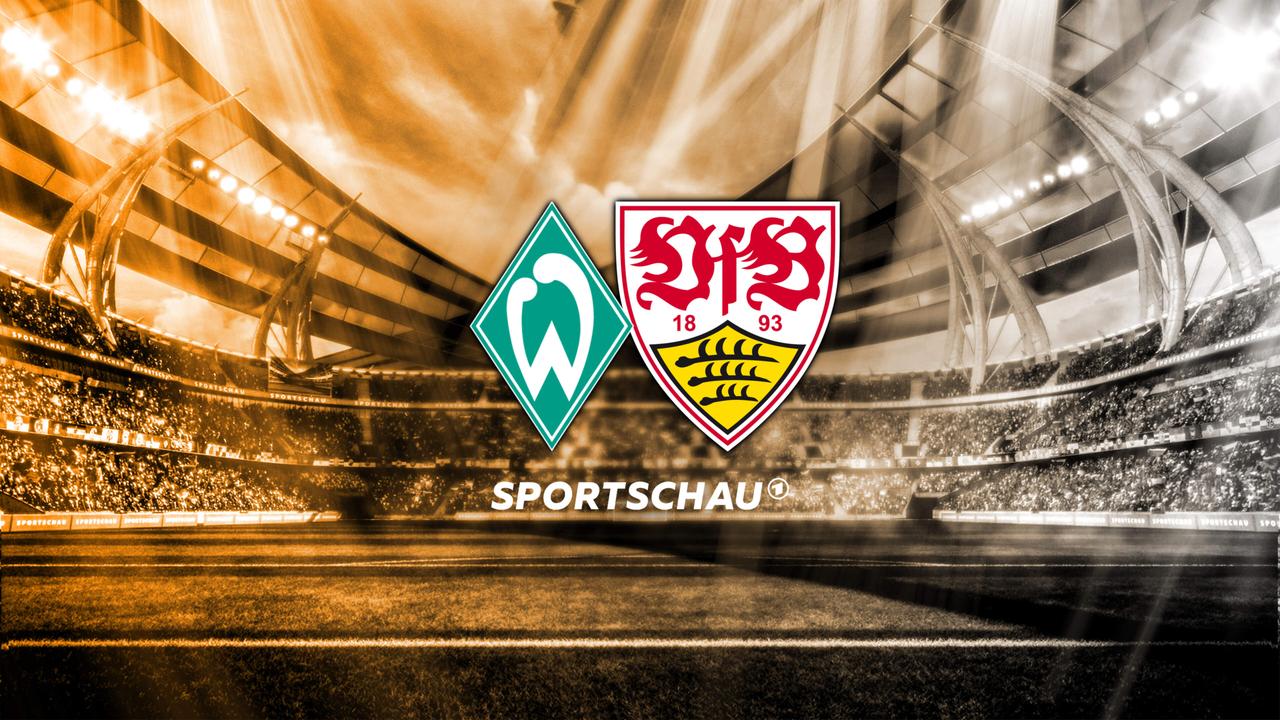 Bundesliga Radio Live: Werder Bremen Gegen Vfb Stuttgart